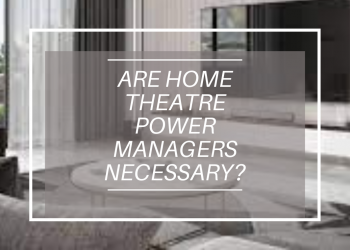 Home Theatre Power Managers