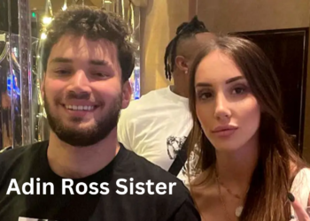 Adin Ross Sister