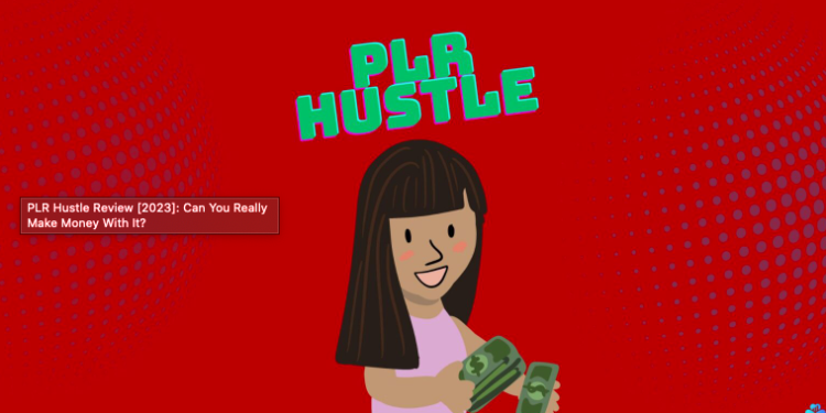 PLR Hustle Review